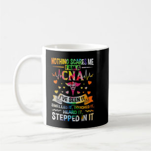Mug CNA Rien ne me fait peur Je suis une infirmière en