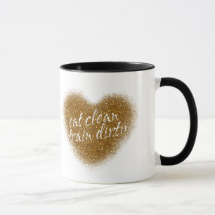 Mug coeur EAT CLEAN TRAIN DIRTY pailleté or