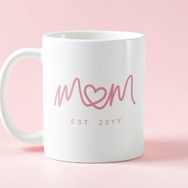 Mug Cœur simple rose écriture maman établie mignonne (Simple Pink Script Heart Cute Mom Established Coffee Mug)