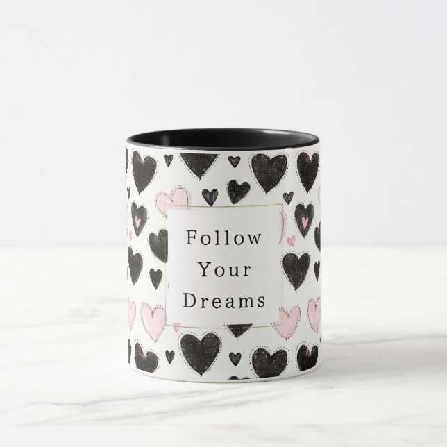 Mug Cœurs noirs roses Suivez vos rêves (Centre)