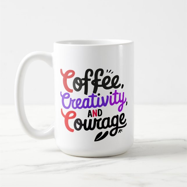 Mug "Coffee Creativité Courage Typographie Conception  (Gauche)