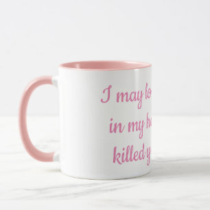 Mug Coffee Cup - Je Pourrais Avoir L'Air Calme...