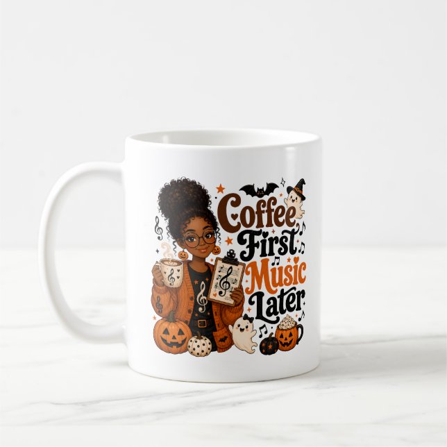 Mug Coffee d'abord, musique plus tard Halloween (Gauche)
