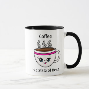 Mug Coffee est une citation de l'état de Bean, amusant