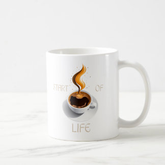 Mug Coffee is Start of life