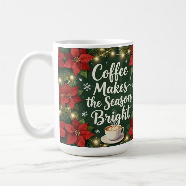Mug Coffee makes the season bright (Gauche)