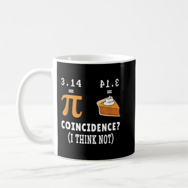 Mug Coïncidence Pas Pi Pie Math Mème Math Geek Nerd Pi (Gauche)
