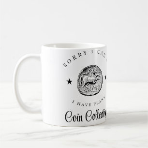 Mug Collection de pièces de monnaie Désolé je ne peux