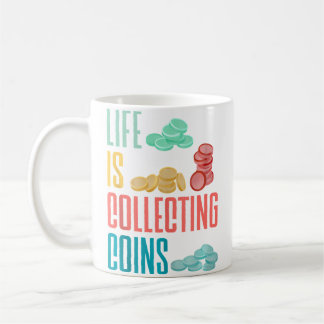 Mug Collection de pièces Numismate Numismatique La vie