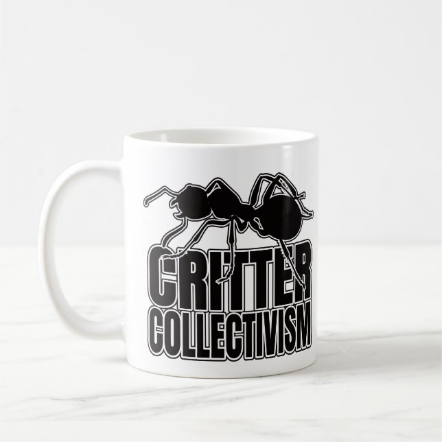 Mug Collectivisme Ants Ant Critter - Geek d'endtomolog (Gauche)