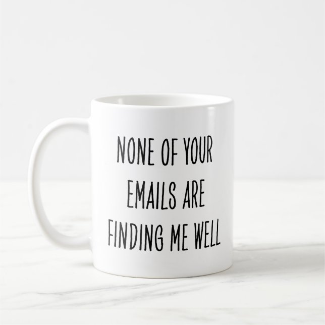 Mug Collègue sarcastique Aucun courriel me trouvant bi (Gauche)