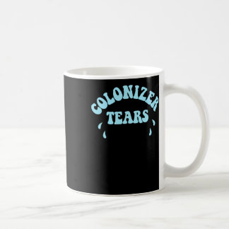 Mug Colonizer Larmes Fontaine Stickers Et Merch