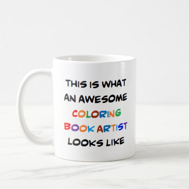 Mug coloring book artist, awesome (Gauche)