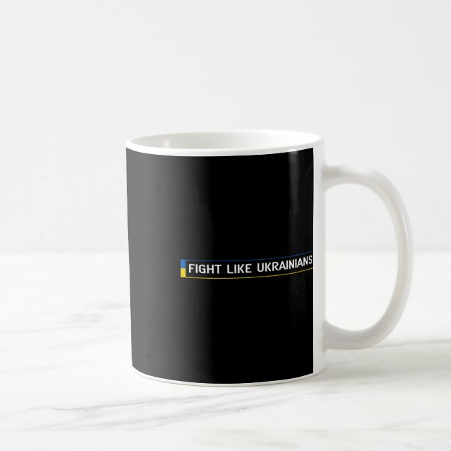 Mug Combattez comme les Ukrainiens Ukrainien Zelensky  (Droite)