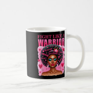 Mug Combattre Comme Un Guerrier Sensibilisation au can