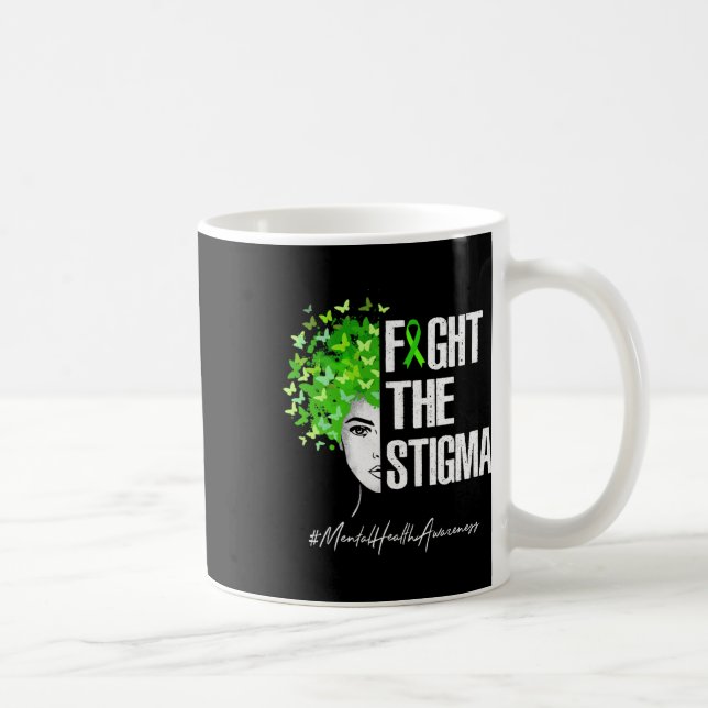 Mug Combattre le cadeau Stigma de sensibilisation à la (Droite)