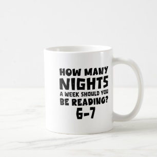 Mug Combien de nuits par semaine devriez-vous lire 6-7