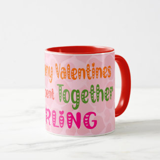 Mug Combien De Valentines; Citation Romantique