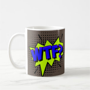 Mug Comic Pop Art Blue Green WTF Nouveauté Drôle