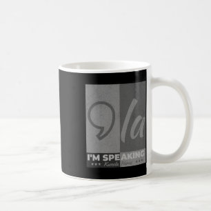Mug Comma La Funny Citation Kamala Harris 2024