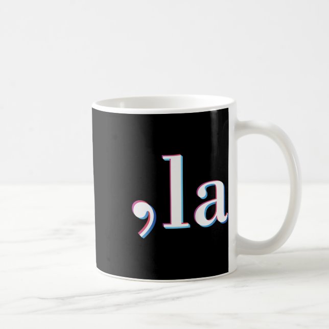 Mug Comma La Kamala Harris Funny 1 (Droite)