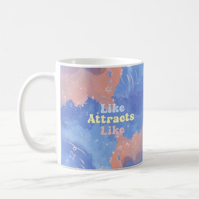 Mug Comme attire comme, Citation Motivante et Positive (Gauche)