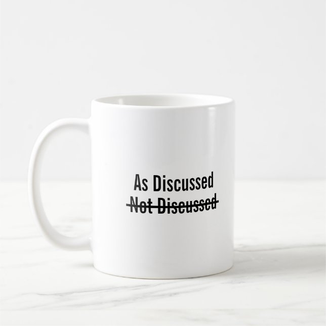 Mug Comme discuté non discuté (Gauche)