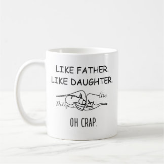 Mug Comme le père comme la fille bosse