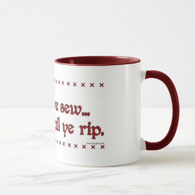 Mug "Comme le YE cousent, ainsi le YE déchirent" la (Droite)