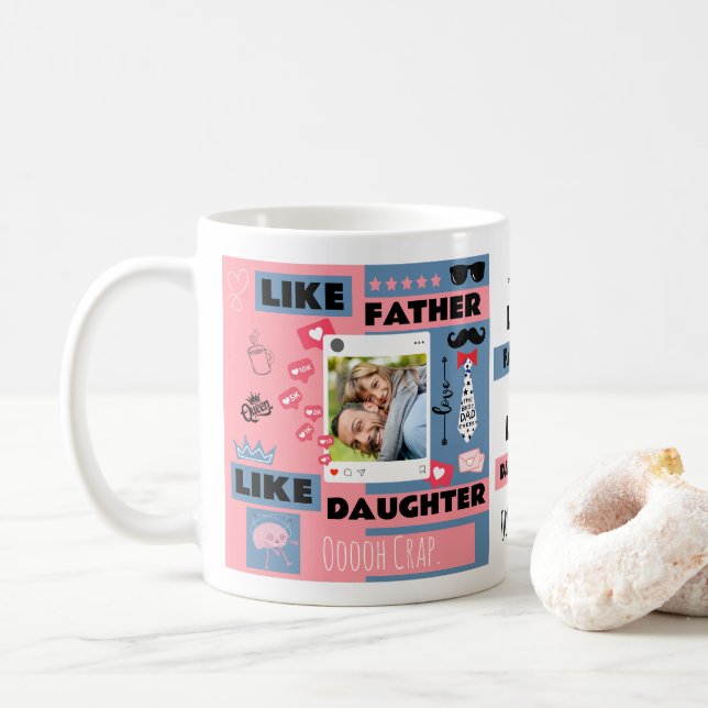 Mug Comme Père Comme Fille, Oh Merde Drôle Photo (Avec donut)