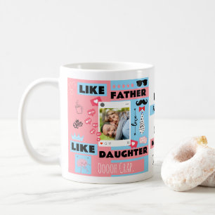 Mug Comme père comme fille, oh mon dieu Photo drôle