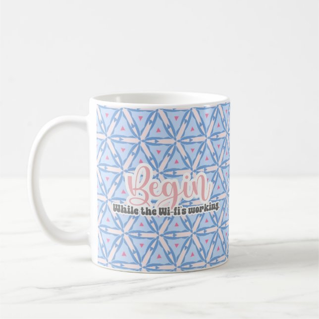 Mug Commencer, pendant que le Wi-Fi fonctionne (Gauche)