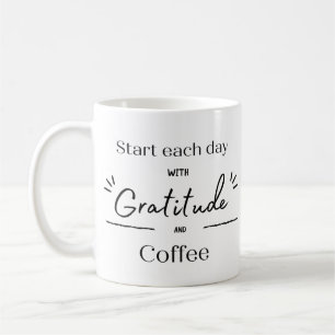 Mug Commencez Chaque Journée Avec Gratitude Et Café Mu