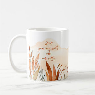 Mug Commencez votre journée avec calme et café - Perso