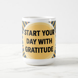 Mug - 'Commencez votre journée avec gratitude'