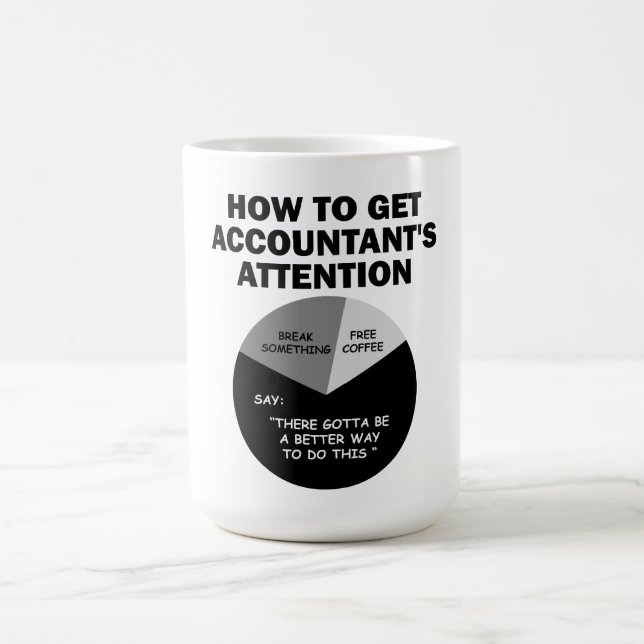 Mug Comment attirer l'attention du comptable Rompre qu (Centre)