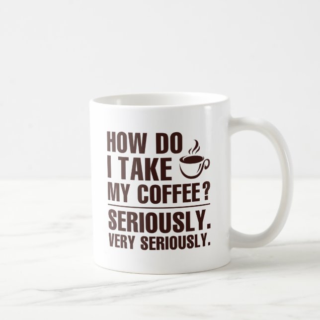 Mug Comment je prends mon café (Droite)