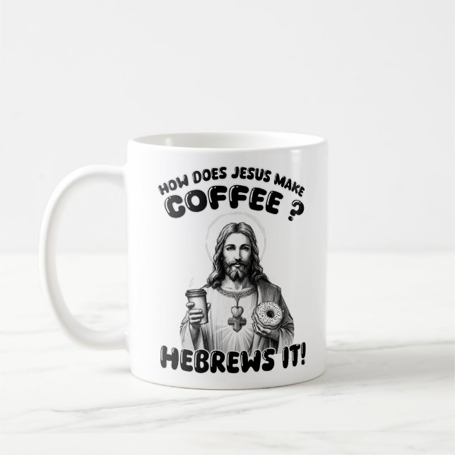 Mug Comment Jésus fait-il le café ? Hébreux (Gauche)