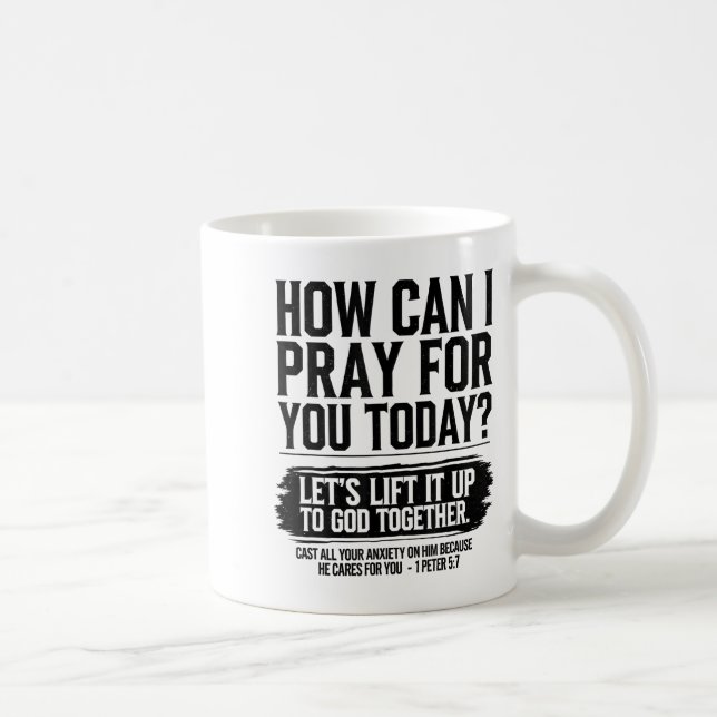 Mug Comment puis-je prier pour vous aujourd'hui Bibliq (Droite)