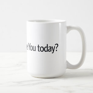 Mug Comment puis-je vous ignorer aujourd'hui ?