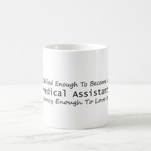 Mug Compétence suffisante pour devenir un assistant Mé