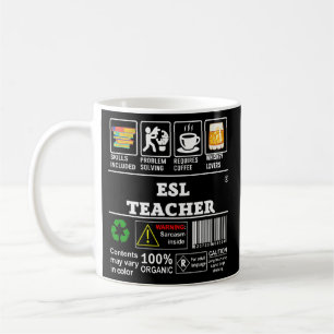 Mug Compétences d'enseignant de l'ESL Inclus Étiquette