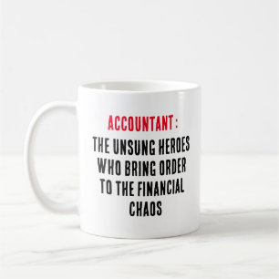 Mug Comptable Les héros méconnus qui mettent de l'ordr