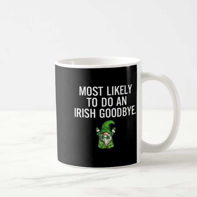 Mug Conception d'adieu irlandais le plus probable (Droite)
