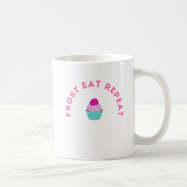 Mug Conception de Cupcake Frost Eat Repeat (Droite)