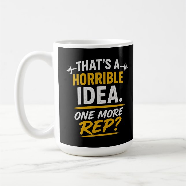 Mug Conception de gym amusante « Encore une répétition (Gauche)