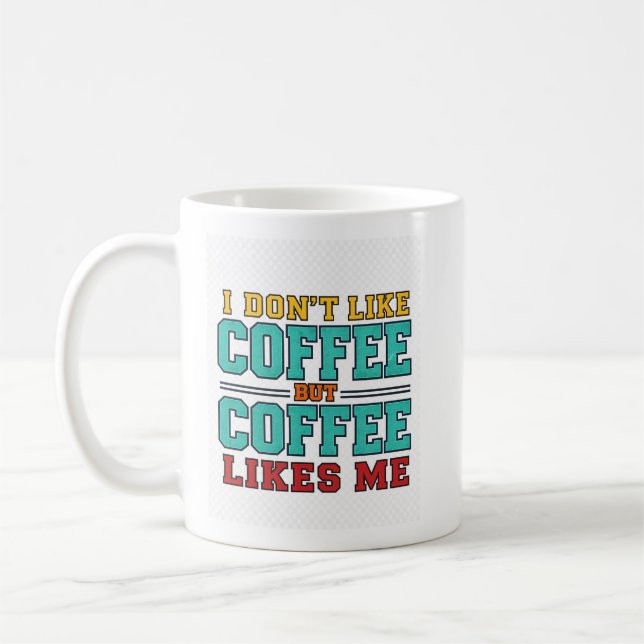 Mug Conception de typographie de café drôle  (Gauche)