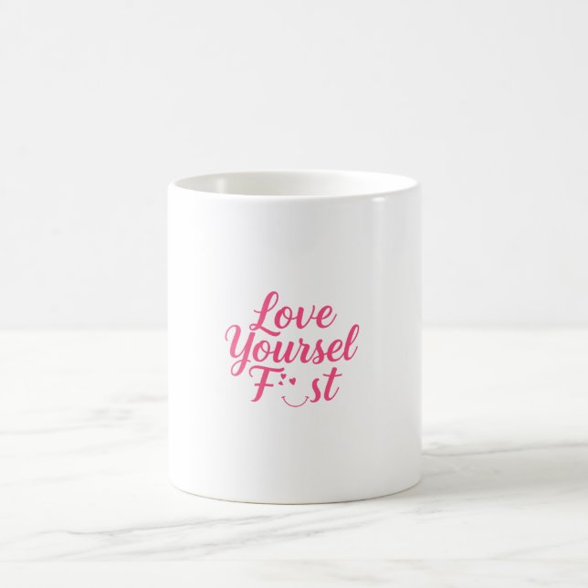 Mug Conception Inspirationnelle d'amour-propre (Centre)