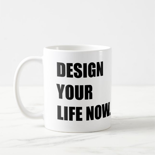 Mug Concevez votre vie (Gauche)