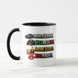 Mug Conduire allemand Porter italien Boire écossais Em
